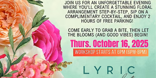 Vibrant Pop & Blossoms  *Sip n Bloom* Floral Experience Workshop