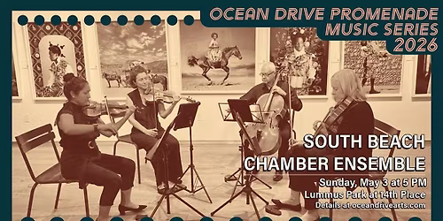 Ocean Drive Promenade Series:  South Beach Chamber Ensemble