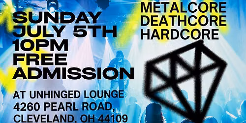 METALCORE, DEATHCORE, HARDCORE AFTER PARTY @UNHINGED LOUNGE