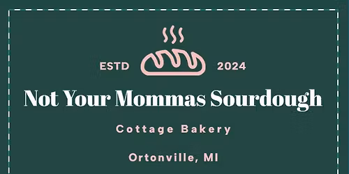 Not Your Mommas Sourdough at Bordine\u2019s Nursery-Clarkston