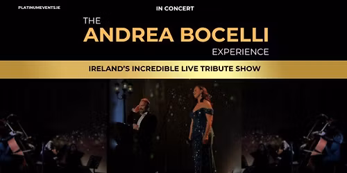 The Andrea Bocelli Experience