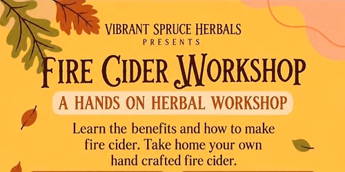 Fire Cider Workshop