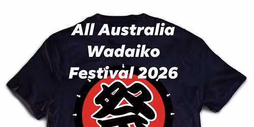 All Australian Wadaiko Festival PERTH 2026
