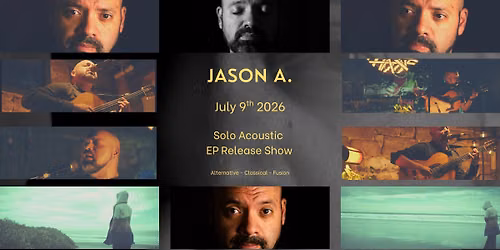 Jason A. - EP Release Concert