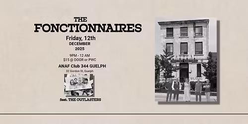 The Fonctionnaires at the ANAF with The Outlasters