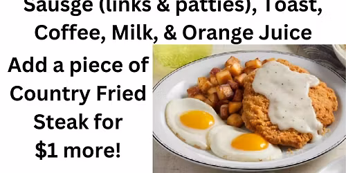 ALL YOU CAN EAT BREAKFAST!  OPEN TO THE PUBLIC!