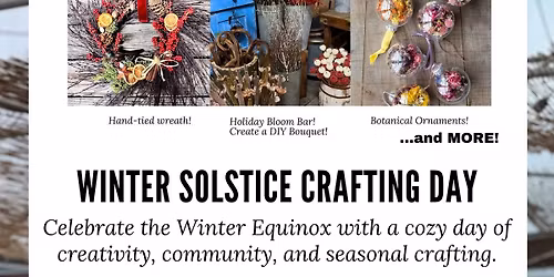 Winter Solstice Crafting Day at Calgo Gardens