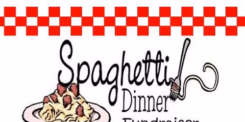 Spaghetti Dinner - LIVE Entertainment - Silent Auction
