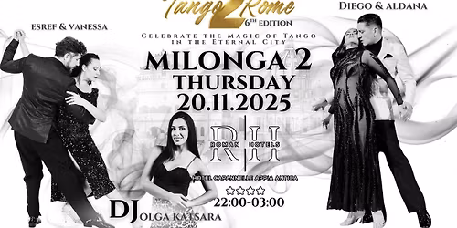 Tango To Rome Thursday - Olga Karsara TDJ \/Shows