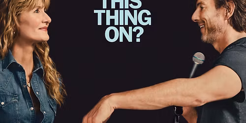 Is This Thing On? (Film)