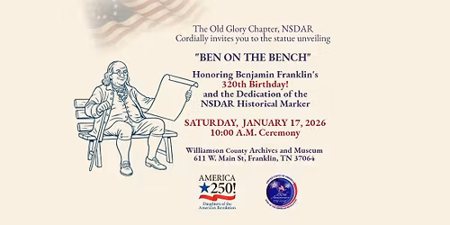 Ben on the Bench Statue Unveiling and NSDAR Marker Dedication