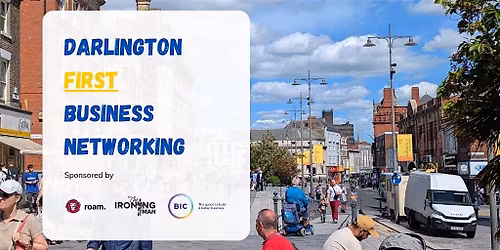Darlington First - Business Networking