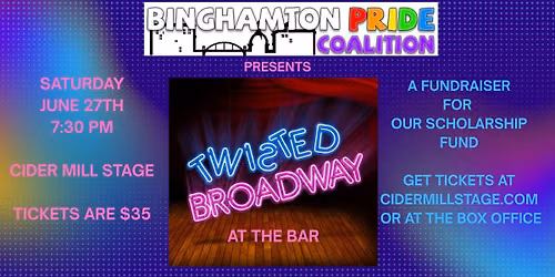 Twisted Broadway 2026