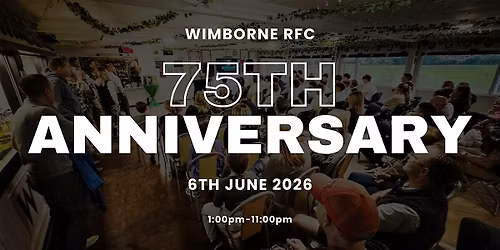 Wimborne RFC 75th Anniversary