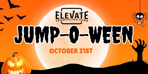 \ud83c\udf83 Jump-O-Ween at Elevate Trampoline Park!
