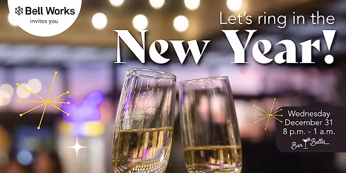 Ring in 2026 at Bar Bella!