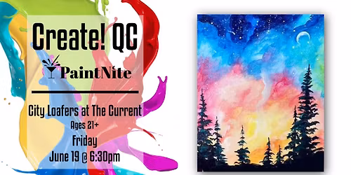 Paint Nite at City Loafers at The Current Davenport: Galaxy Dream Pines