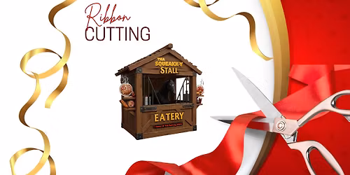 Ribbon Cutting for Tha Squeakky Stall Eatery