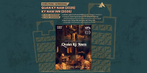 CHI\u1ebeU PHIM \/ SCREENING \u27a4 QU\u00c1N K\u1ef2 NAM - KY NAM INN (2025)