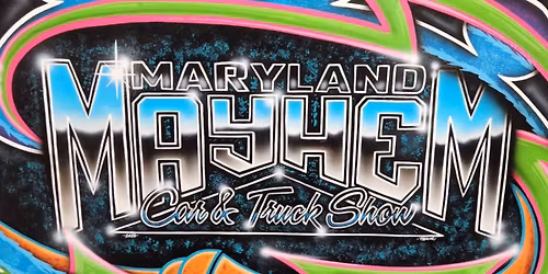 4th annual Maryland Mayhem Car and truck show 