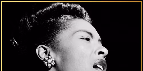 THE BILLIE HOLIDAY TRIBUTE: A JOURNEY INTO THE JAZZ ERA