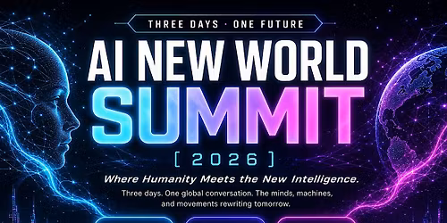 AI NEW WORLD SUMMIT 2026