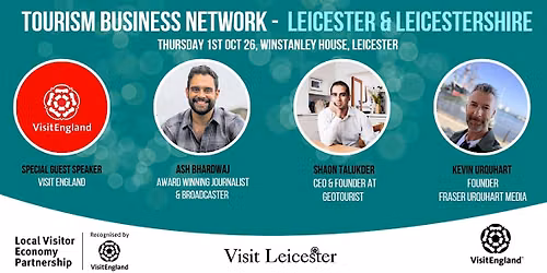 Visit Leicester Business Network: Building a Stronger Visitor Economy