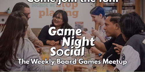 Game Night Social - Board Games Meetup