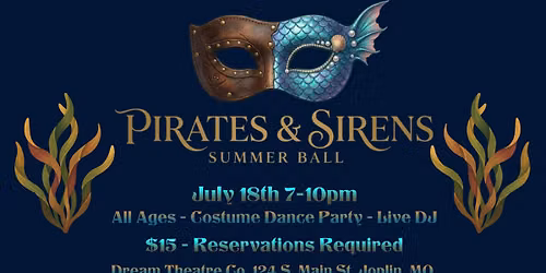 Pirates and Sirens - Costume Ball
