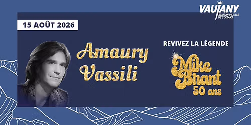 \ud83c\udfb6 [ CONCERT MIKE BRANT - 50 ANS PAR AMAURY VASSILI ] \ud83c\udfb6