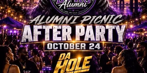 Who You Wit!? | DTHS Alumni Picnic Afterparty | at Da Hole