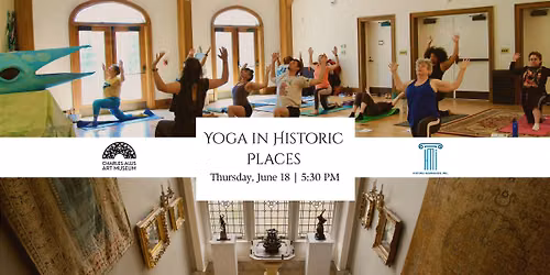 Yoga in Historic Places with Historic Milwaukee