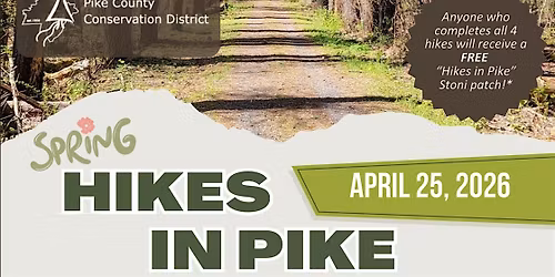 2026 Spring "Hikes in Pike"