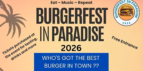 2026 Burgerfest In Paradise 