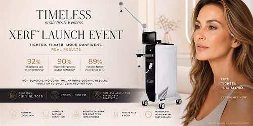 \u2728 XERF Launch Event | Timeless Aesthetics & Wellness Braselton \u2728