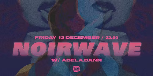 \ud83d\udfea NOIRWAVE \ud83d\udfea\u2503Synth-Pop \u2503New-Wave\u2503Post-Punk\u2503