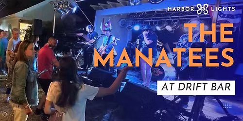 DRIFT Bar Opening Night feat. THE MANATEES
