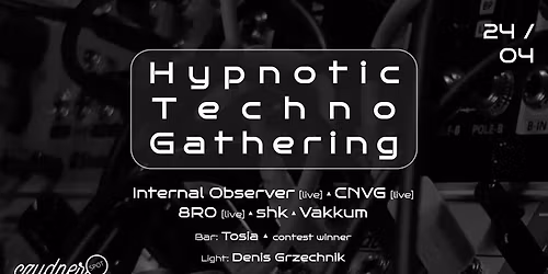 Hypnotic Techno Gathering
