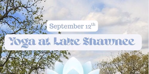 FREE - Yoga at Lake Shawnee