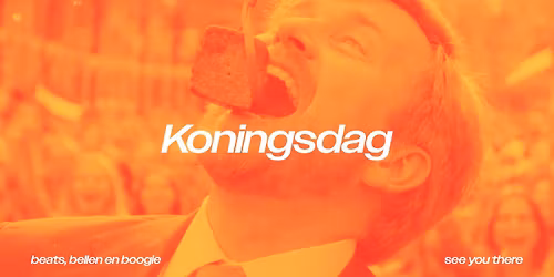Koningsdag - Beats, Bellen en Boogie