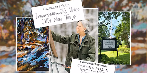 CELEBRATE YOUR IMPRESSIONISTIC VOICE WITH NEW TOOLS with Cynthia Rosen