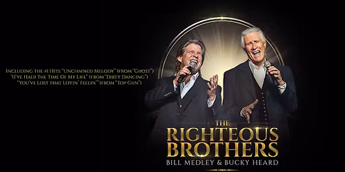 The Righteous Brothers Lovin' Feelin' Farewell Tour