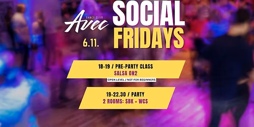 Social Fridays \/\/ 6.11. - Salsa on2 