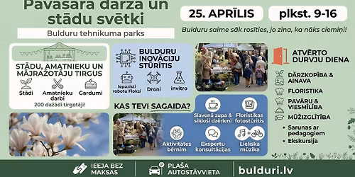 Pavasara sv\u0113tki Bulduros: st\u0101di, d\u0101rzs un Atv\u0113rt\u0101s durvis