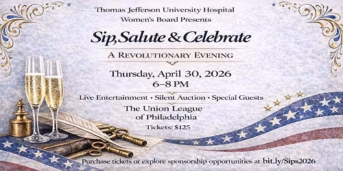Sip, Salute & Celebrate Philly\u2019s 250th