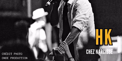 HK - Chez Narcisse