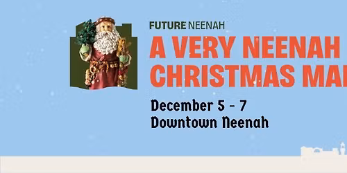 A Very Neenah Christmas Market