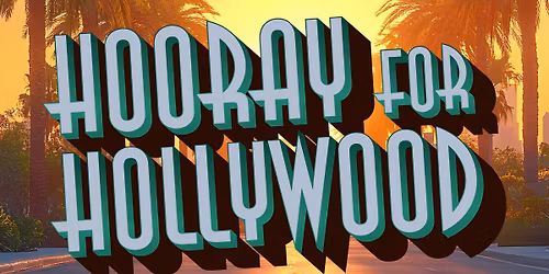 Hooray for Hollywood
