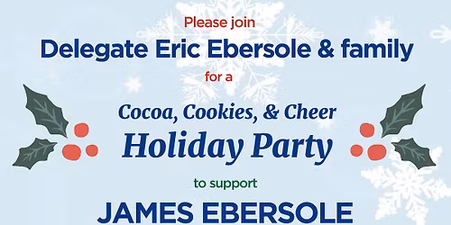 James Ebersole's Cocoa, Cookies, & Cheer Holiday Party