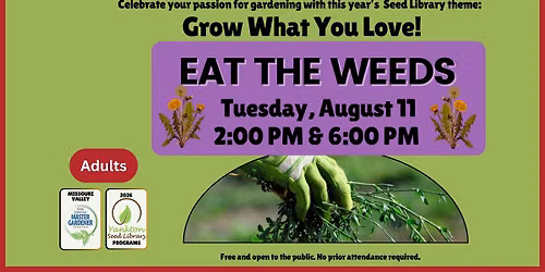 Yankton Seed Library: Eat the Weeds